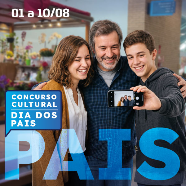 Concurso Cultural: Dia dos Pais